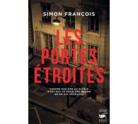 Simon François – Les Portes étroites – Roman – Broché – Le Masque