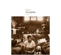 Les Portes - Gauz - Nouvel Attila - broché - Roman