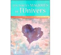 Les Portes Magiques De L'univers - Cartes Oracle Pour Manifester Une Vie Magique - Avec 54 Cartes