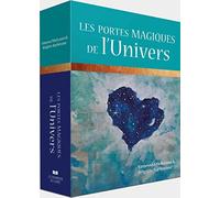 Les Portes Magiques De L'univers - Cartes Oracle Pour Manifester Une Vie Magique - Avec 54 Cartes