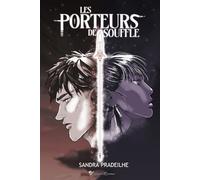 Les Porteurs de Souffle: Entre magie, rébellion et dragons