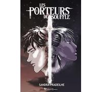 Les Porteurs de Souffle: Entre magie, rébellion et dragons