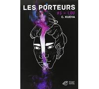 Les Porteurs - Tome 3: # Lou
