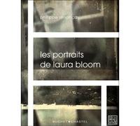 Les portraits de laura bloom Philippe Renoncay (Auteur)