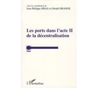 Les Ports Dans L'acte Ii De La Décentralisation