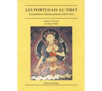 Les Portugais au Tibet : Les premières relations jésuites, 1624-1635