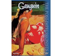 Les post-impressionnistes : Gauguin