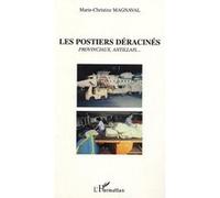 Les postiers déracinés Marie-Christine Magnaval (Auteur)