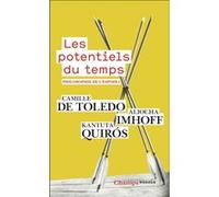 Philosophie De L'espoir Tome 1, Les Potentiels Du Temps - Art & Politique