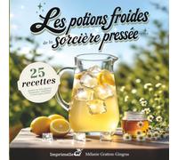 Les potions froides de la sorcière pressée