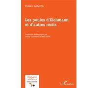 Les poules d'Eichmann et d'autres récits - Fabián Soberón - L'harmattan - broché - Récit