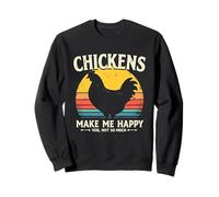 Les Poulets me rendent Heureux, Vous n'êtes Pas Tellement Sweatshirt