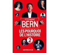 Les Pourquoi de l'Histoire 2