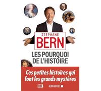 Stéphane Bern – Les Pourquoi de l'Histoire – Tome 1 – Broché