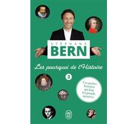 Les pourquoi de l'Histoire Ces petites histoires qui font les grands mystères - Stéphane Bern - J'ai Lu - Poche - Document