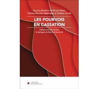 Les pourvois en cassation