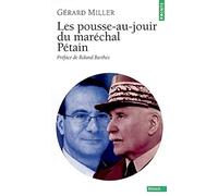 Les Pousse-au-jouir du maréchal Pétain