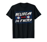 Les Poussins béliziens Font Mieux Plaisir Filles du Belize T-Shirt