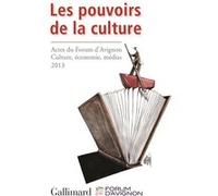 Les pouvoirs de la culture Collectif (Auteur)