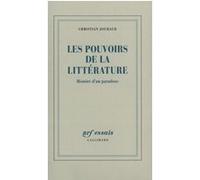 Christian Jouhaud – Les pouvoirs de la littérature – Histoire d'un paradoxe – Broché