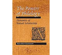 Les pouvoirs de la philologie