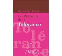 Les pouvoirs de la tolérance - Marion Mari-Bouzid - Odile Jacob - broché - Essai