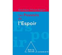Les pouvoirs de l'espoir
