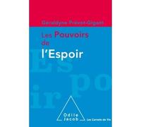 Géraldyne Prévot-Gigant – Les pouvoirs de l'espoir