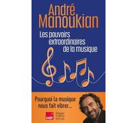 Les pouvoirs extraordinaires de la musique