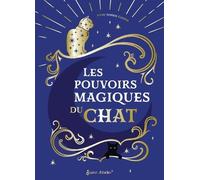 Les pouvoirs magiques du chat