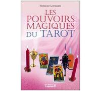 Les Pouvoirs Magiques Du Tarot