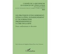 Les pratiques d’encadrement, d’éducation, d’enseignement et de formation professionnelle à l’ère inclusive Entre conformismes et diversités - Jean-Claude Sallaberry - L'harmattan - broché - Revue