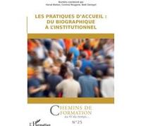 Hervé Breton – Les pratiques d'accueil : du biographique à l'institutionnel – Broché