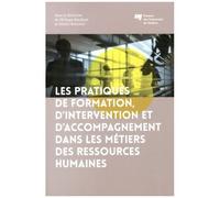 Les Pratiques De Formation, D'intervention Et D'accompagnement Dans Les Métiers Des Ressources Humaines