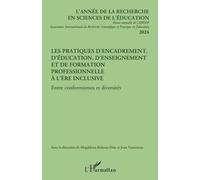 Les pratiques d’encadrement, d’éducation, d’enseignement et de formation professionnelle à l’ère inclusive Entre conformismes et diversités - Jean-Claude Sallaberry - L'harmattan - broché - Revue
