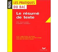 Les pratiques du Bac : le résumé de texte