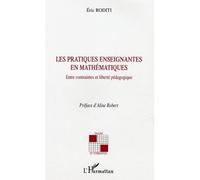 Les pratiques enseignantes en mathématiques Entre contraintes et liberté pédagogique - Eric Roditi - L'harmattan - broché - Essai