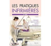 LES PRATIQUES INFIRMIERES, 5E ED.