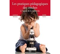 Les pratiques pédagogiques des crèches à l'appui de la recherche