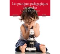 Les pratiques pédagogiques des crèches à l'appui de la recherche