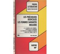Les precieuses ridicules , Les femmes savantes
