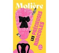Les Précieuses ridicules Molière (Auteur)