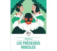 Les Précieuses ridicules - Molière - Librio - Poche - Théâtre