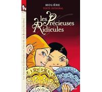 Les Précieuses Ridicules: Nouv. Ed.