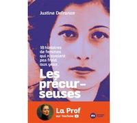 Les précurseuses Justine Defrance (Auteur)