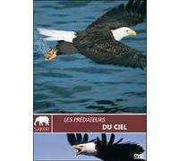 Les Prédateurs du ciel - Collection safari E