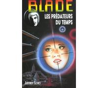 Les Predateurs Du Temps