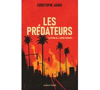 Les prédateurs Le retour de " l'armée d'Edward " - Christophe Agnus - Nautilus Medias - broché - Roman