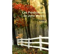 Les Prédications de John Wesley - Tome 3