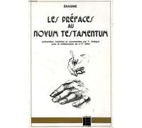Les Préfaces Au "Novum Testamentum" (1516)...